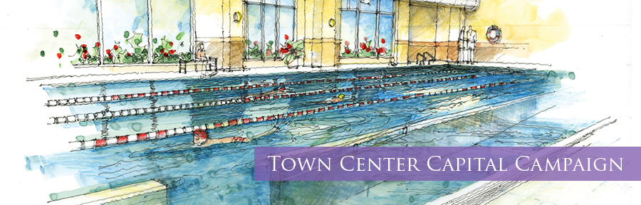 Town Center Capital Campaign